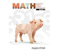 Angela O'Dell Math Lessons for a Living Education, Level 1 (Tascabile)