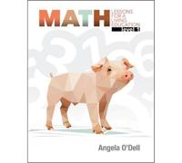 Angela O'Dell Math Lessons for a Living Education, Level 1 (Tascabile)