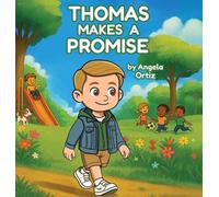 Angela Ortiz Thomas Makes A Promise (Copertina rigida)