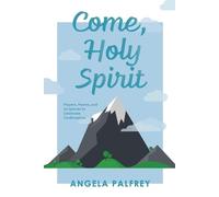 Angela Palfrey Come, Holy Spirit (Tascabile)