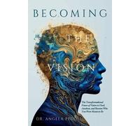 Angela Peddle Becoming the Vision (Tascabile)