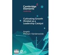 Angela Pittman-Vander Cultivating Growth Mindset as a Leadership Cat (Tascabile)
