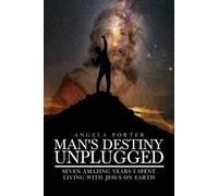 Angela Porter Man's Destiny Unplugged (Tascabile)