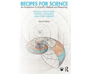 Angela Potochnik Matteo Colombo Cory Wright Recipes for Science (Tascabile)