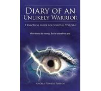 Angela Powers Flippen Diary of an Unlikely Warrior (Tascabile)