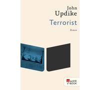 Angela Praesent John Updike Terrorist (Tascabile)