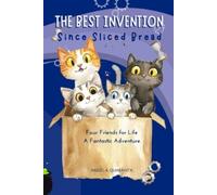 Angela Quaranta The Best Invention Since sliced bread (Tascabile)