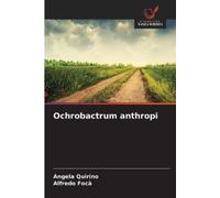 Angela Quirino Alfredo Focà Ochrobactrum anthropi (Tascabile)