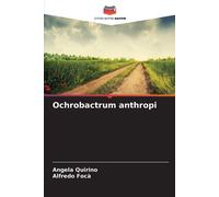 Angela Quirino Alfredo Focà Ochrobactrum anthropi (Tascabile)