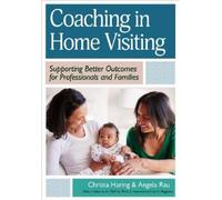 Angela Rau Christa Haring Coaching in Home Visiting (Tascabile)