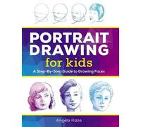 Angela Rizza Portrait Drawing for Kids (Tascabile)