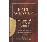 Angela Robbins Earl Weaver (Tascabile) Angela BIOS