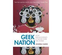 Angela Saini Geek Nation (Tascabile)