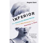 Angela Saini Inferior (Tascabile)
