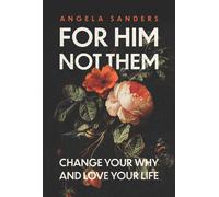 Angela Sanders For Him, Not Them (Copertina rigida)