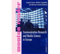 Angela Schorr Communication Research and Media Science in Eur (Copertina rigida)