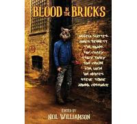 Angela Slatter James Bennett Blood In The Bricks (Tascabile)