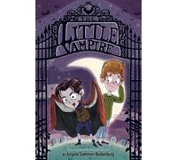 Angela Sommer-Bodenburg The Little Vampire (Copertina rigida) Little Vampire