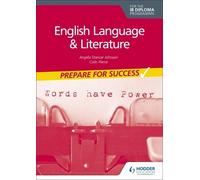 Angela Stancar English Language and Literature for the IB Diploma: (Tascabile)