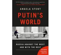 Angela Stent Putin's World (Tascabile)
