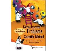 Angela T Mak An Solving Everyday Problems With The Scientific (Copertina rigida)