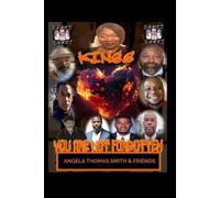 Angela T Smith 8 Kings of Kings You Are Not Forgotten (revised edit (Tascabile)