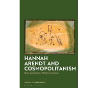 Angela Taraborrelli Hannah Arendt and Cosmopolitanism (Copertina rigida)