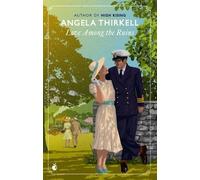 Angela Thirkell Love Among the Ruins (Tascabile)