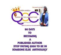 Angela Thomas ( 90 days to becoming a published author with Queen An (Tascabile)
