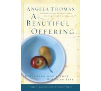Angela Thomas A Beautiful Offering (Tascabile)