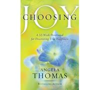Angela Thomas Choosing Joy (Tascabile)