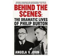 Angela V. John Behind the Scenes (Copertina rigida) Modern Wales