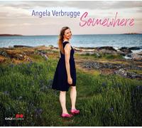 Angela Verbrugge Somewhere (CD) Album