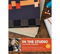 Angela Walters In the Studio with Angela Walters (Tascabile)