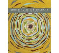 Angela Walters Quilting is My Therapy (Tascabile)