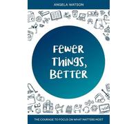 Angela Watson Fewer Things, Better (Tascabile)