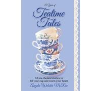 Angela Webster McRae Mcrae Angela Webster A Year of Teatime Tales (Tascabile)