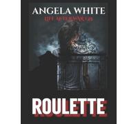 Angela White Roulette (Tascabile) Life After War