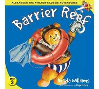 Angela Williams Alexander the Aviator's Aussie Adventures (Tascabile)