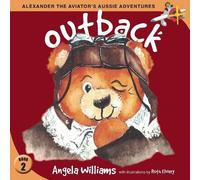 Angela Williams Alexander the Aviator's Aussie Adventures (Tascabile)