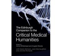 Angela Woods The Edinburgh Companion to the Critical Medical Humanit (Tascabile)