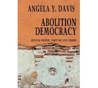 Angela Y Davis Abolition Democracy - Open Media Series (Tascabile)