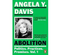 Angela Y. Davis Abolition: Politics, Practices, Promises, Vol. 1 (Tascabile)