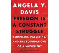 Angela Y. Davis Freedom Is a Constant Struggle (Copertina rigida)