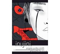Angela Yuriko Smith Inujini (Tascabile)