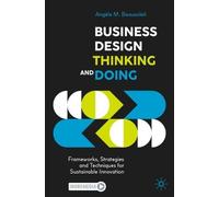 Angèle M. Beausoleil Business Design Thinking and Doing (Tascabile)
