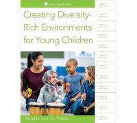 Angèle Sancho P Creating Diversity-Rich Environments for Young Chil (Tascabile)