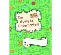 Angèle Sancho Passe I'm Going to Kindergarten (Mixed Media Product)