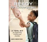 Angele Sancho Passe Ready for Kindergarten (Tascabile)