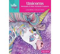 Angelea Van Dam Hello Angel Unicorns, Mermaids & Other Mythical Crea (Tascabile)